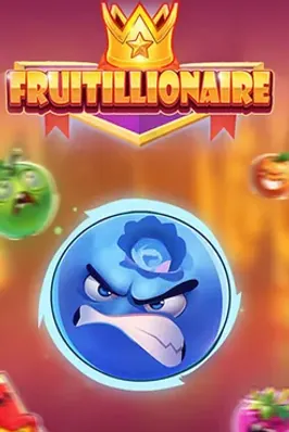 Fruitillionaire