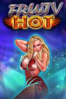 Fruity Hot
