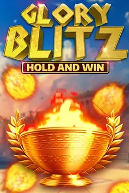 Glory Blitz Hold and Win
