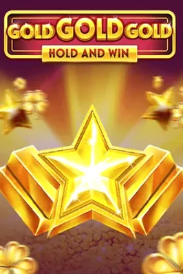 Gold Gold Gold Hold and Win
