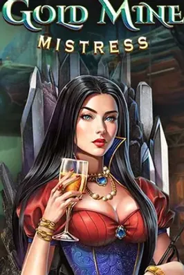 Gold Mine Mistress