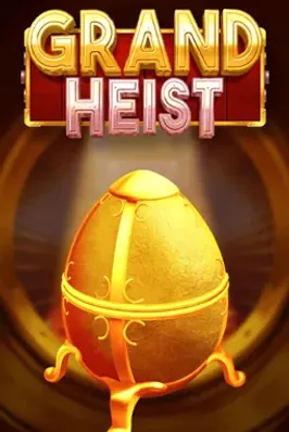 Grand Heist