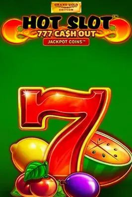 Hot Slot: 777 Cash Out Grand Gold Edition