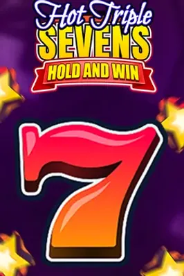 Hot Triple Sevens Hold & Win
