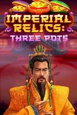 Imperial Relics: Three Pots