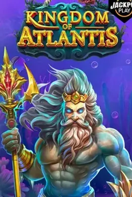 Kingdom of Atlantis Jackpot Play