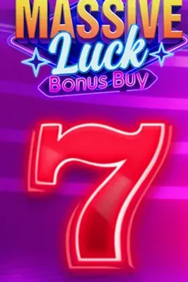 Massive Luck Bonus Buy