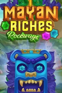 Mayan Riches Rockways
