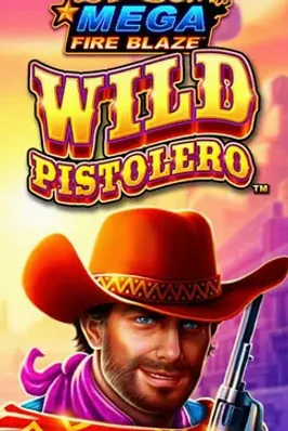 Mega FireBlaze: Wild Pistolero