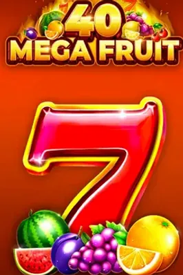 Mega Fruit 40