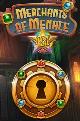 Merchants of Menace: SuperRoll