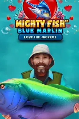 Mighty Fish Blue Marlin Love the Jackpot