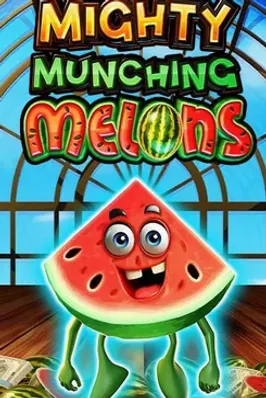 Mighty Munching Melons