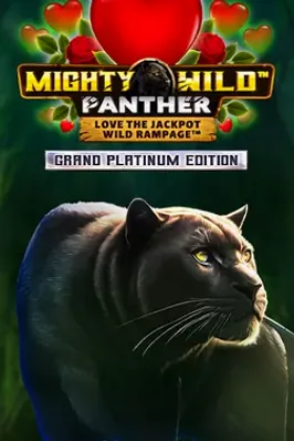 Mighty Wild: Panther Grand Platinum Edition Love the Jackpot