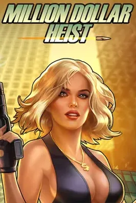 Million Dollar Heist