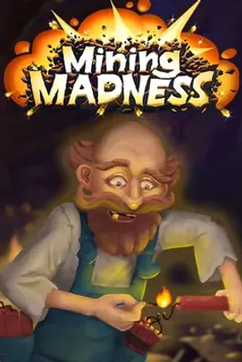 Mining Madness
