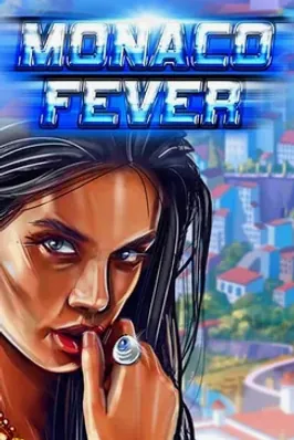 Monaco Fever
