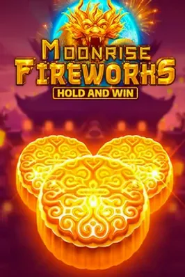 Moonrise Fireworks Hold and Win