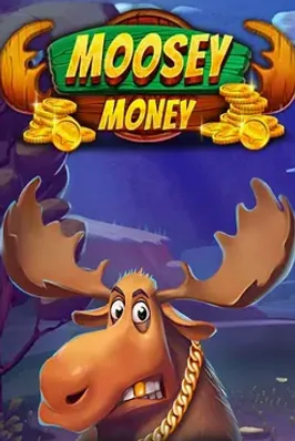 Moosey Money
