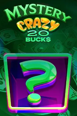 Mystery Crazy 20 Bucks