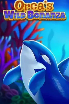Orca's Wild Bonanza