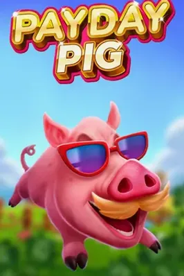 Payday Pig