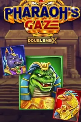 Pharaoh’s Gaze Doublemax