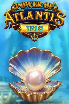 Power of Atlantis Trio