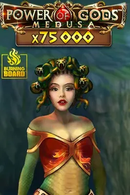 Power of Gods: Medusa Burning Board