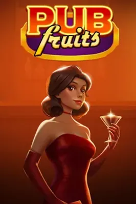 Pub Fruits