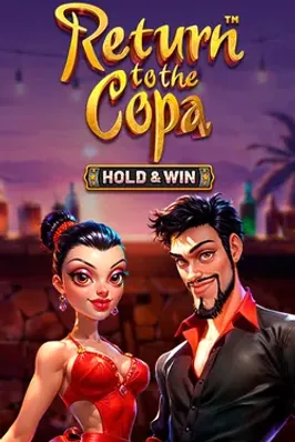 Return to the Copa - Hold & Win