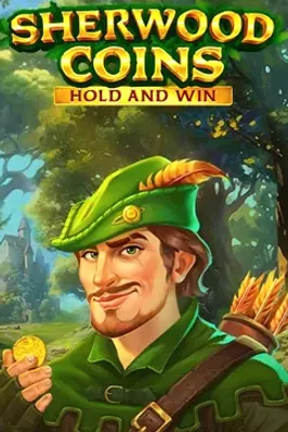 Sherwood Coins: Hold and Win