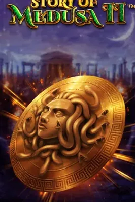 Story Of Medusa II