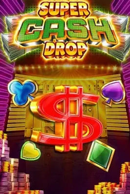 Super Cash Drop