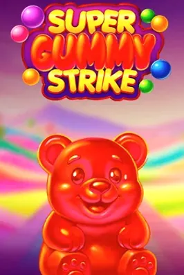 Super Gummy Strike