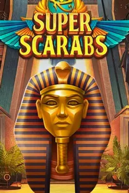 Super Scarabs
