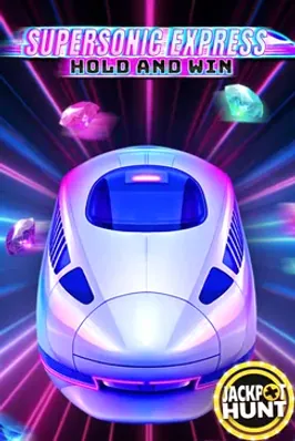 Supersonic Express: Hold & Win