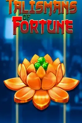 Talismans of Fortune