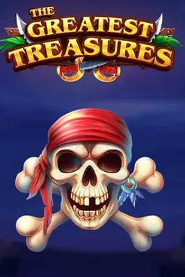 The Greatest Treasures