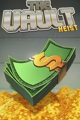 The Vault Heist