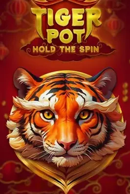 Tiger Pot: Hold The Spin