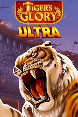 Tiger's Glory Ultra