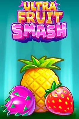 Ultra Fruit Smash