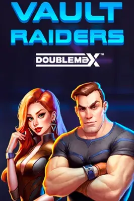 Vault Raiders DoubleMax