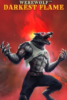 Werewolf - Darkest Flame