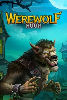 Werewolf Hour